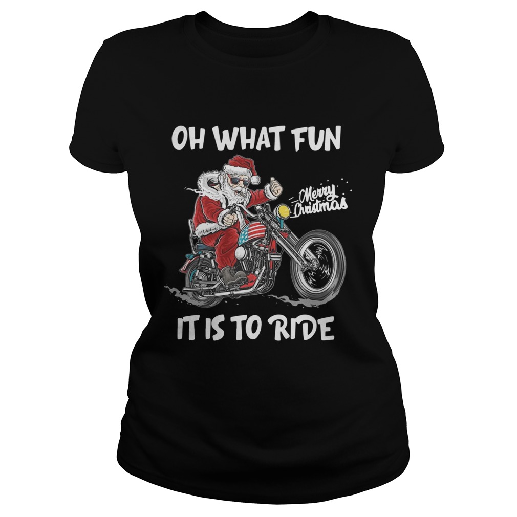 Biker Santa Motorcycle Merry Christmas Oh What Fun It Is To Ride Classic Ladies