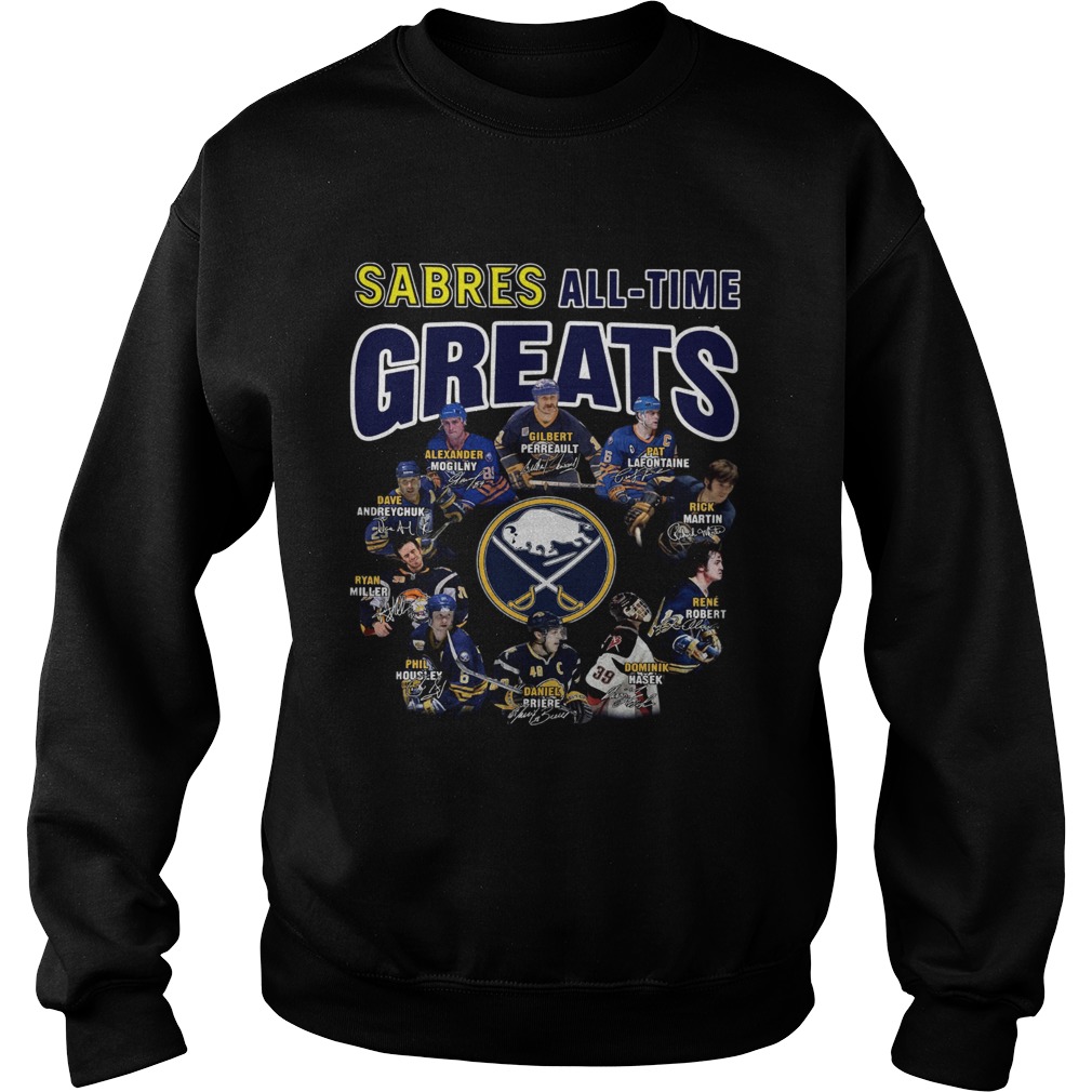 Buffalo Sabres all time great players signatures LlMlTED EDlTlON Sweatshirt