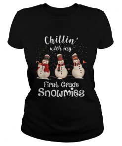 Chillin With My First Grade Snowmies Merry Christmas  Classic Ladies