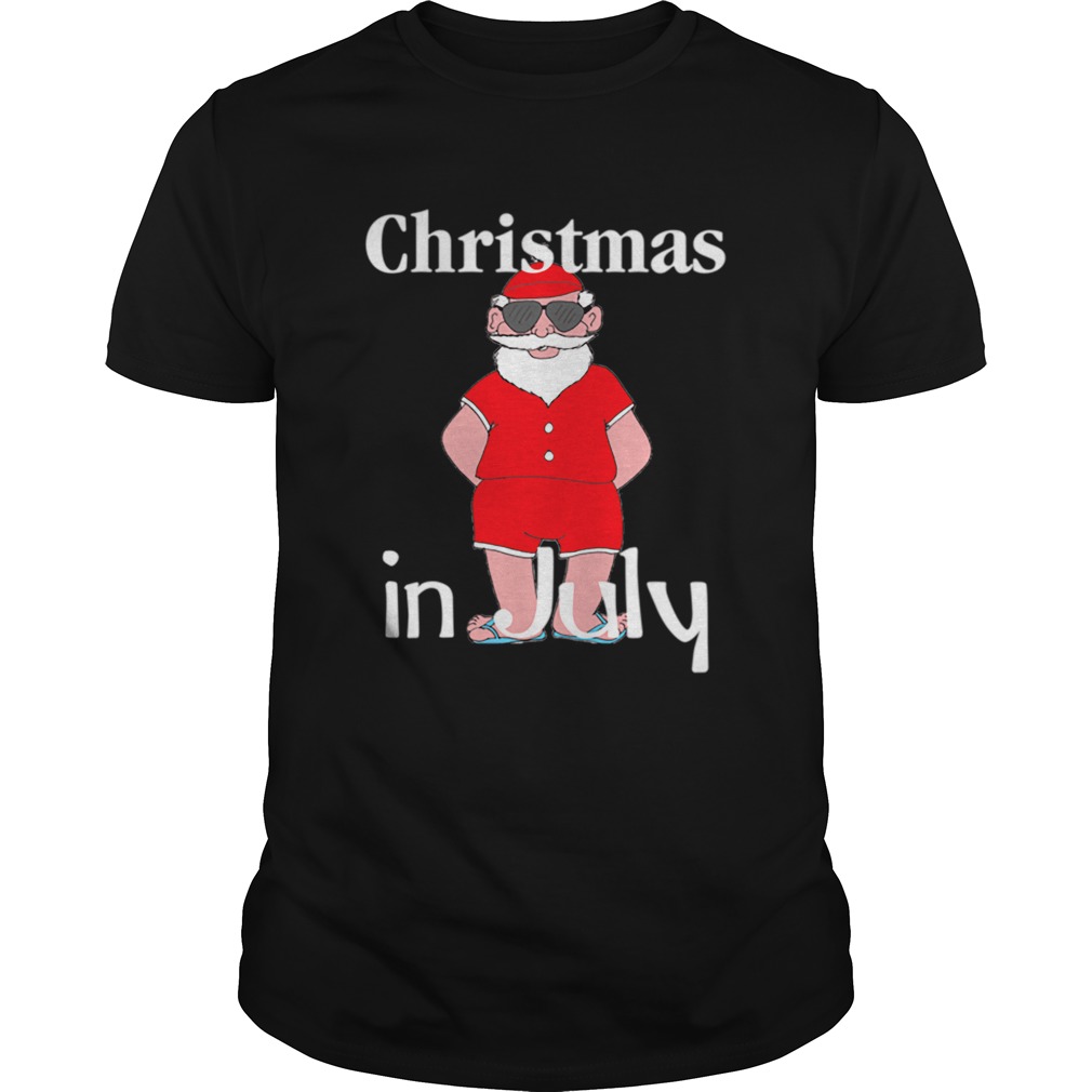 Christmas In July Funny Summer Santa Holiday shirt