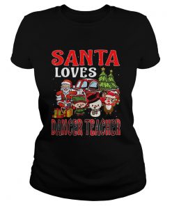 Christmas Santa Loves Dancer Teacher Merry Xmas  Classic Ladies