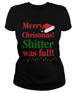 Christmas Vacation Merry Christmas Shitter was full  Classic Ladies