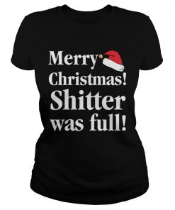 Christmas Vacation Shitter was full Cousin Eddie  Classic Ladies