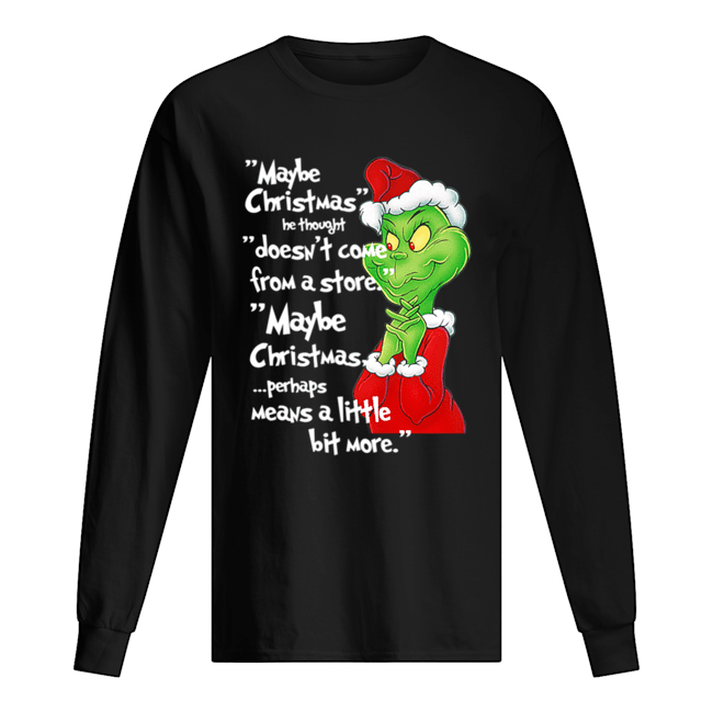 Classic Dr. Seuss How The Grinch Stole Christmas Vintage Quote Long Sleeved T-shirt 