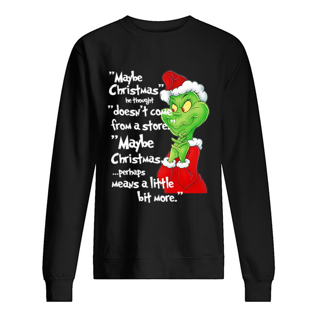 Classic Dr. Seuss How The Grinch Stole Christmas Vintage Quote Unisex Sweatshirt