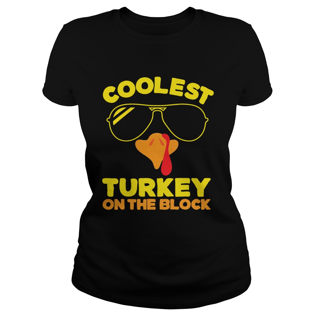 Coolest Turkey On The Block Classic Ladies