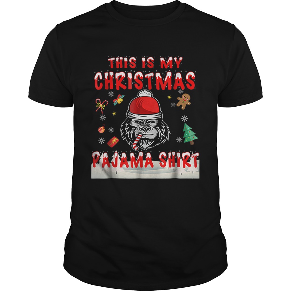 Cute Gorilla This Is My Christmas Pajama shirt