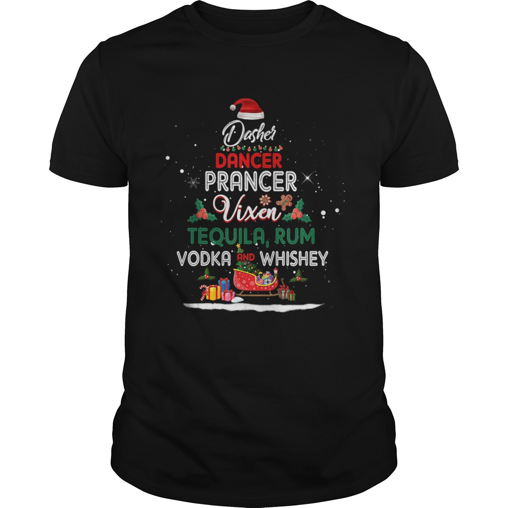 Dasher Dancer Prancer Vixen Tequila Rum Vodka Whiskey Wine shirt