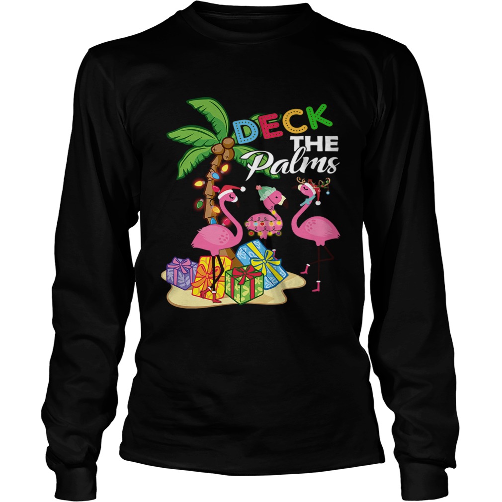 Deck the Palms Merry Flamingo Christmas  LongSleeve