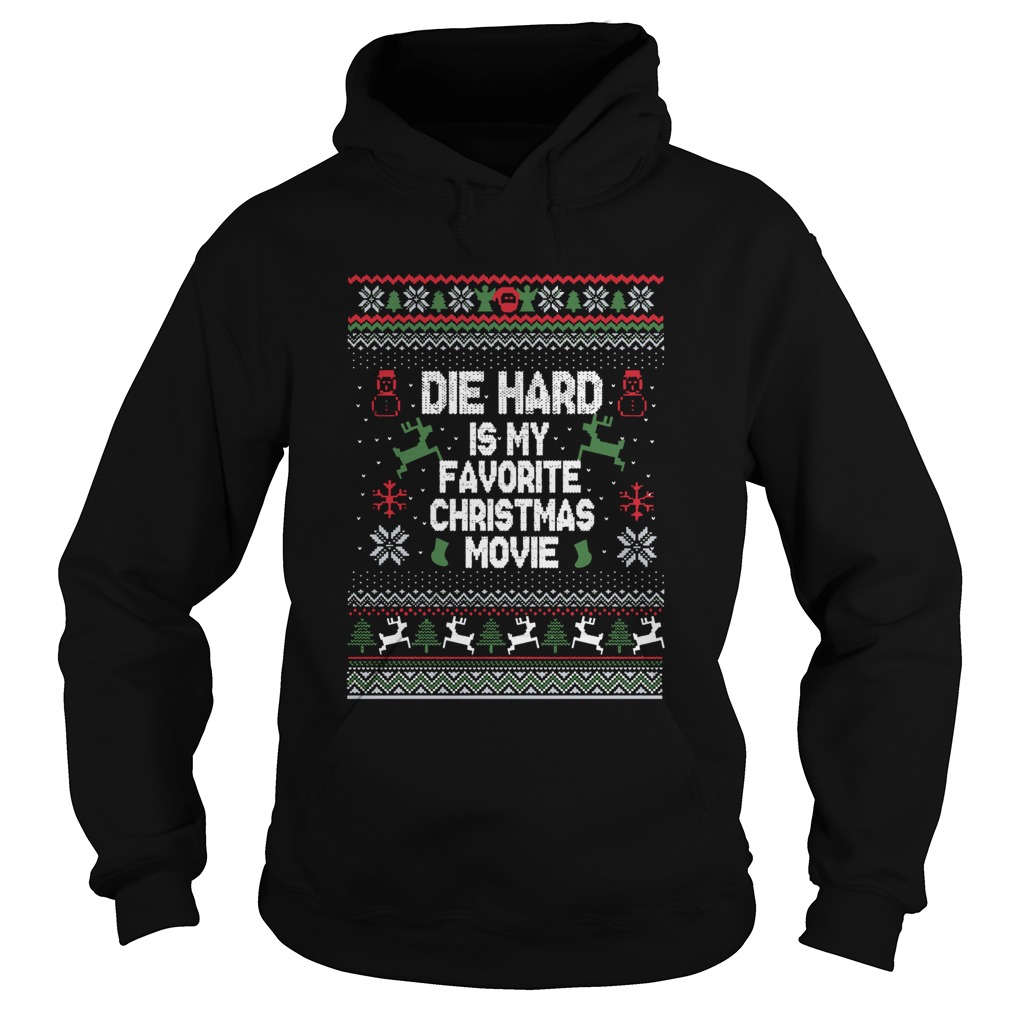 Die Hard Is My Favorite Movie Ugly Christmas Hoodie