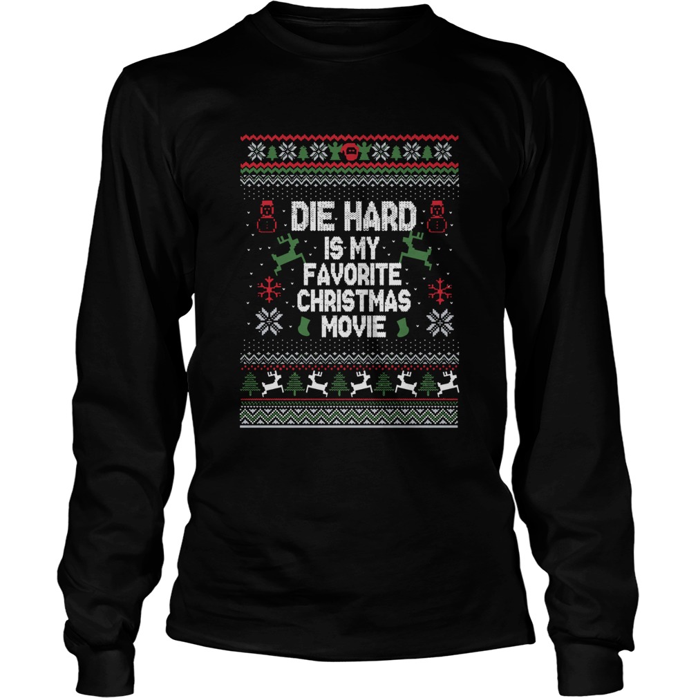 Die Hard Is My Favorite Movie Ugly Christmas LongSleeve