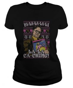 Dwight Schrute Fa La La La La La La Ka Ching Ugly  Classic Ladies