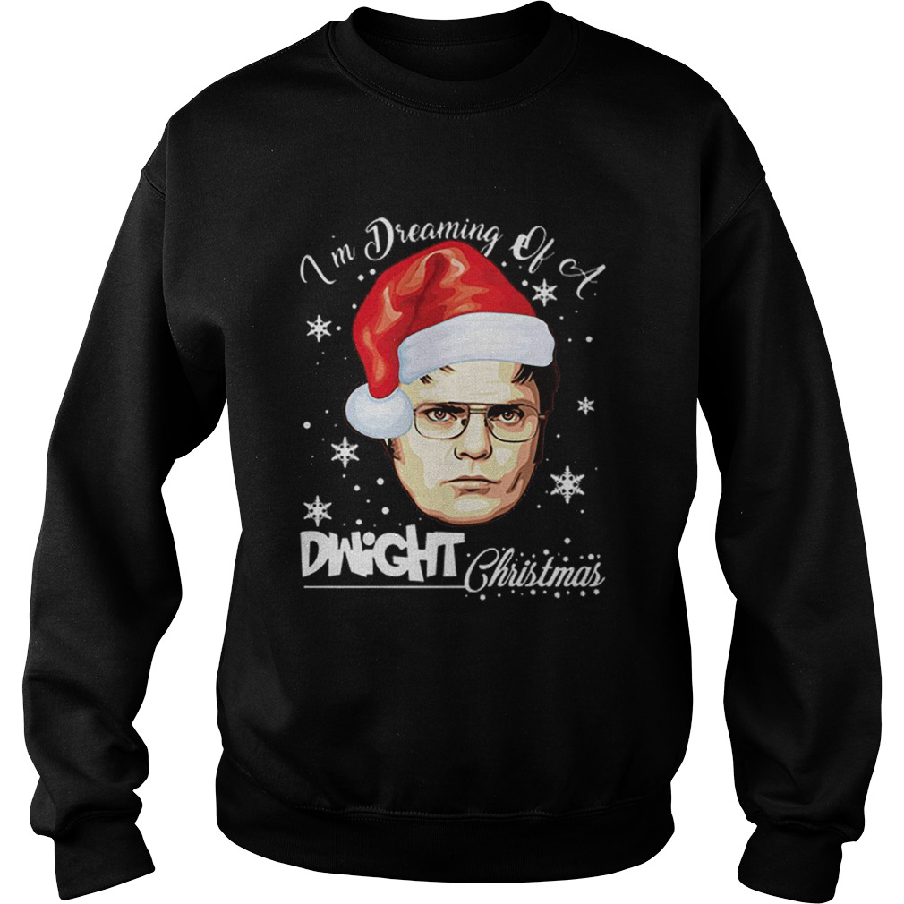 Dwight Schrute Im Dreaming Of A Dwight Christmas Sweatshirt