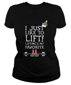 ELF I just like to lift liftings my favorite  Classic Ladies