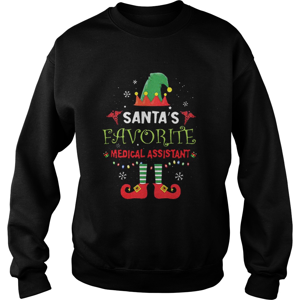 Elf Santas favorite medical assistant Sweatshirt