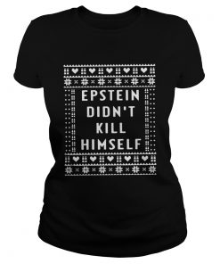 Epstein Didnt Kill Himself Christmas 2020  Classic Ladies