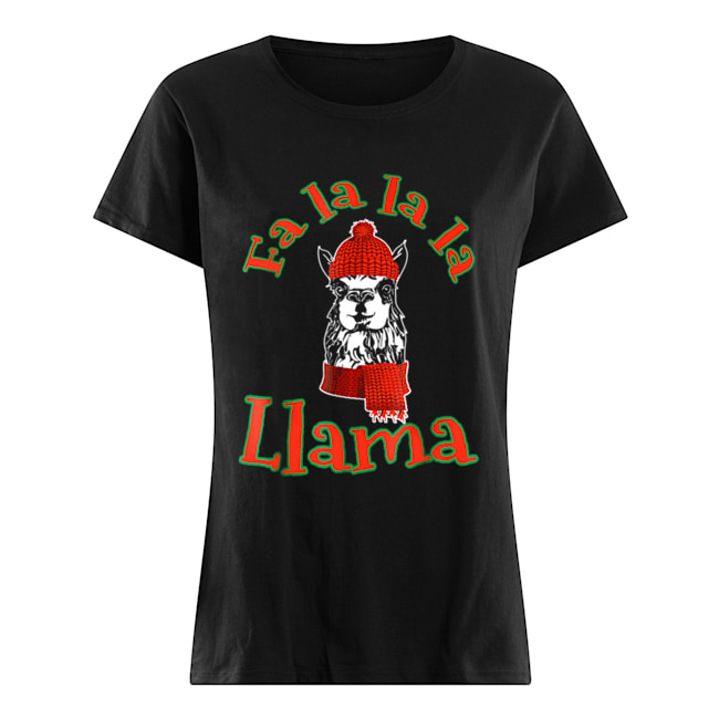 Fa La La Llama Shirt Funny Christmas Classic Women's T-shirt