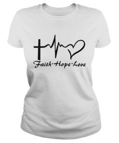 Faith hope love  Classic Ladies