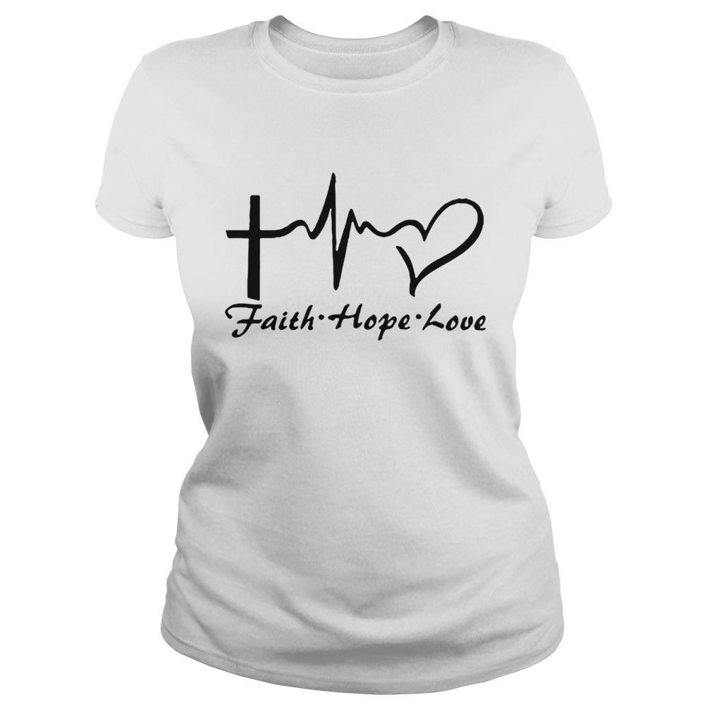 Faith hope love Classic Ladies