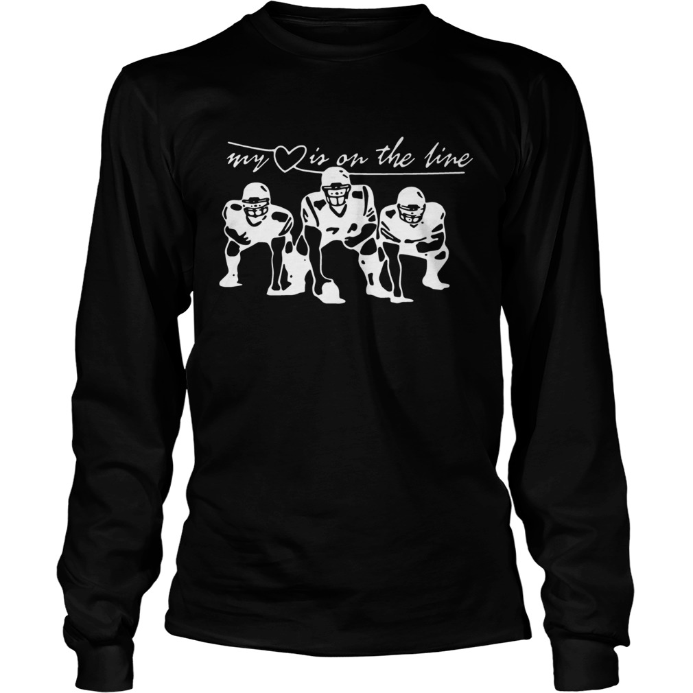 Football my love is on the line LongSleeve