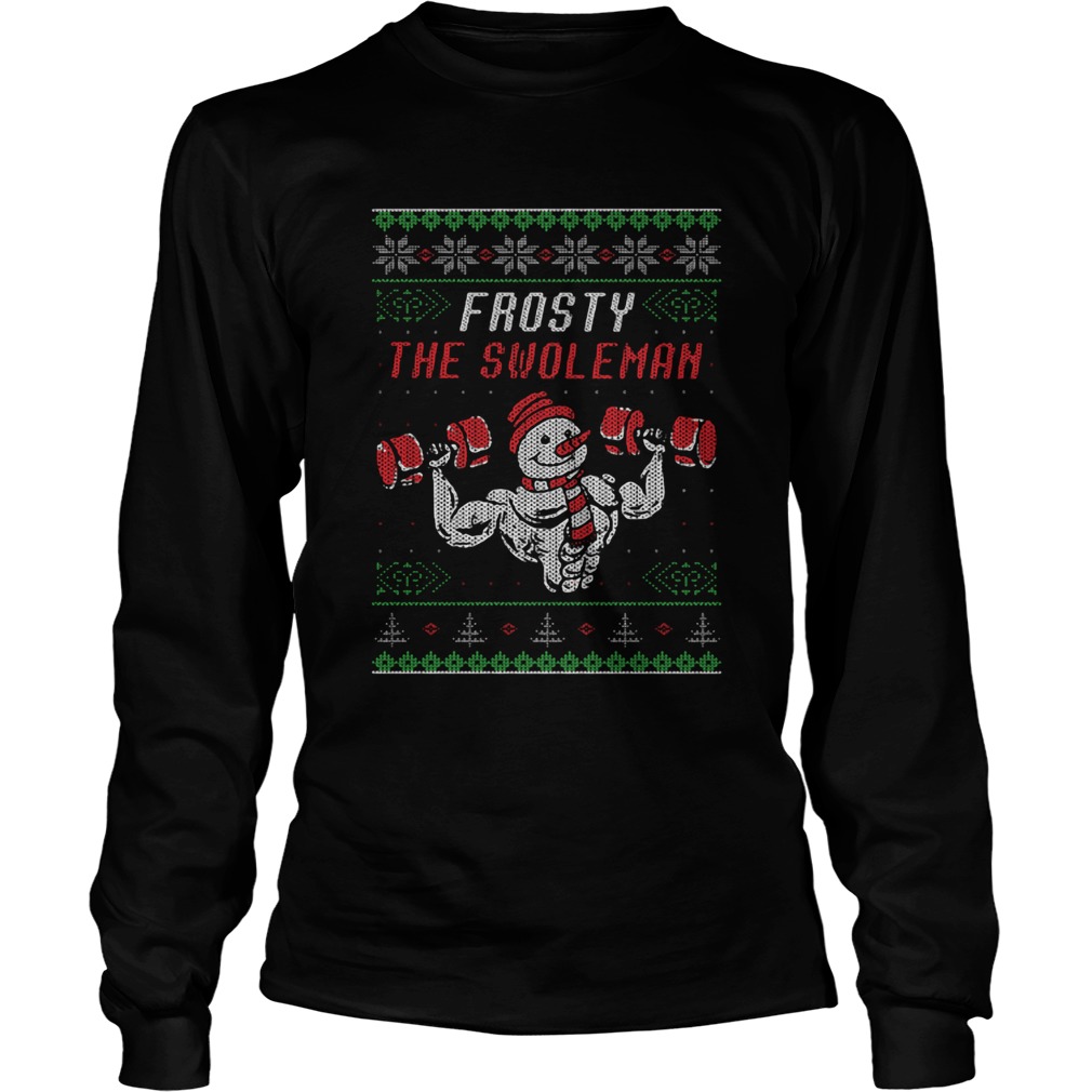 Frosty The Swoleman Ugly Christmas LongSleeve