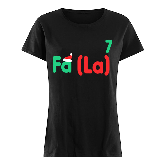 Funny Math Fa-La-La Christmas Classic Women's T-shirt