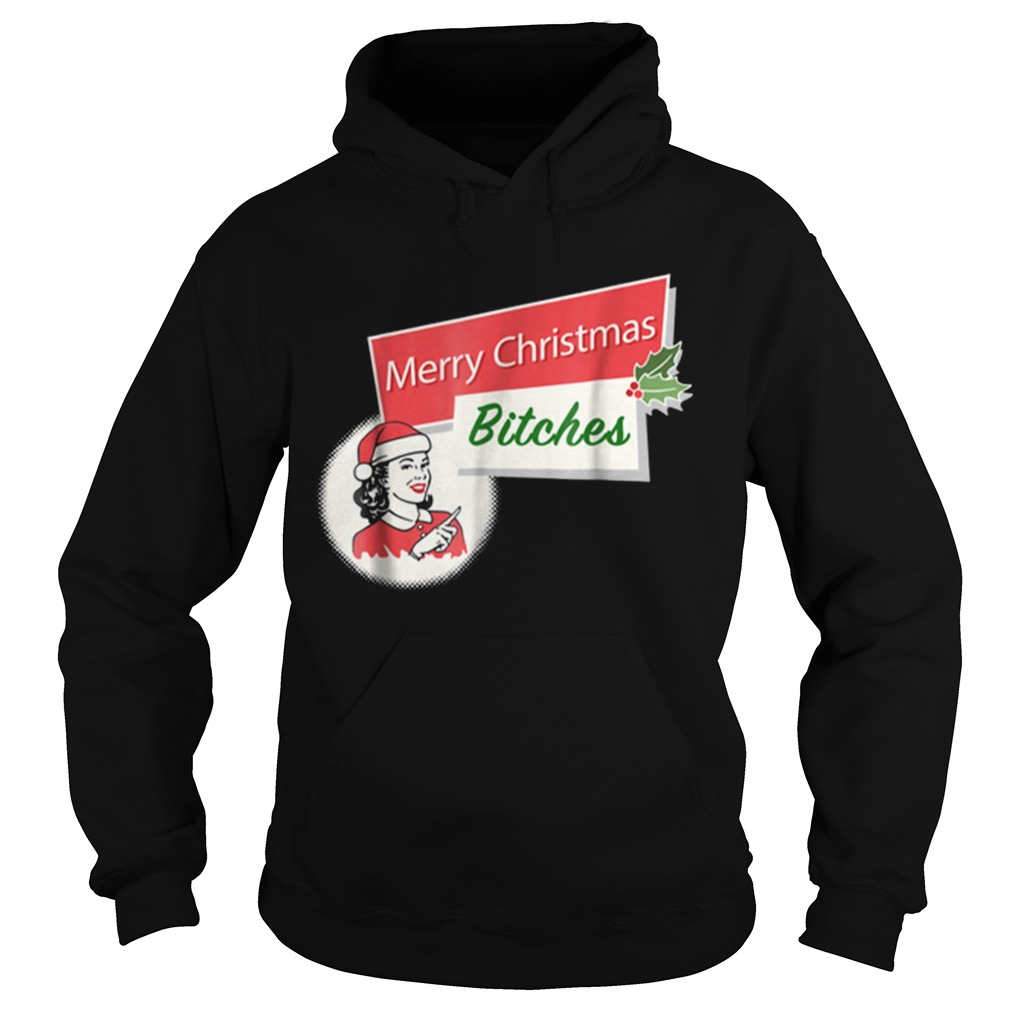 Funny Merry Christmas Bitches Inappropriate Adult Hoodie