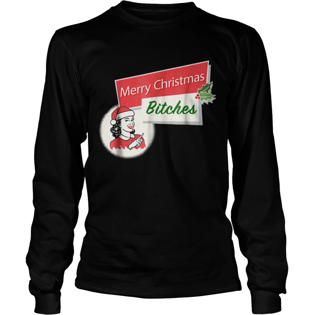 Funny Merry Christmas Bitches Inappropriate Adult LongSleeve