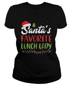 Funny Santas Favorite Lunch Lady Christmas Gift  Classic Ladies