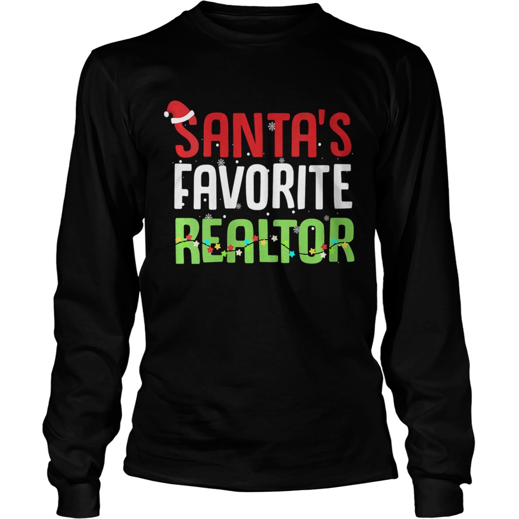 Funny Santas Favorite Realtor Estate Agent Christmas Gift LongSleeve