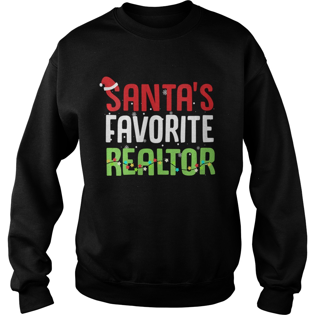 Funny Santas Favorite Realtor Estate Agent Christmas Gift Sweatshirt