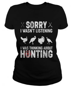 Funny Turkey Hunting Gift for Rifle and Bow Hunters  Classic Ladies