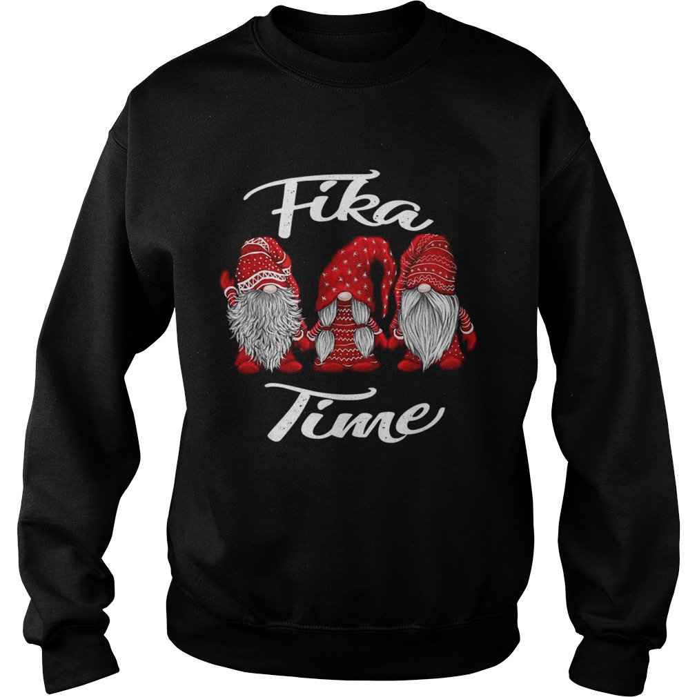 Gnomies Santa fika time Christmas Sweatshirt