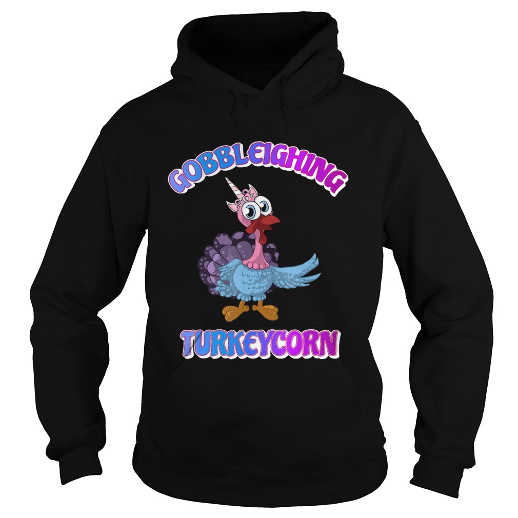 Gobbleighing Turkeycorn Thanksgiving Hoodie