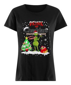 Grinch Drink Up Cheddar’s Scratch Kitchen Christmas  Classic Women's T-shirt