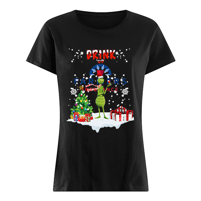 Grinch Drink up Farmers Insurance Christmas Classic Women's T-shirt