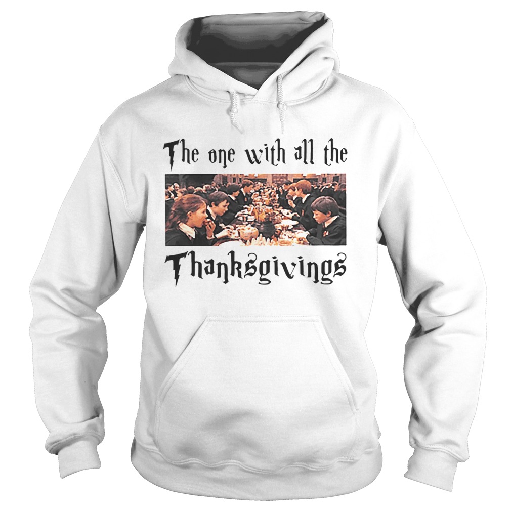 Harry Potter The One With All The Thanksgivings Hoodie