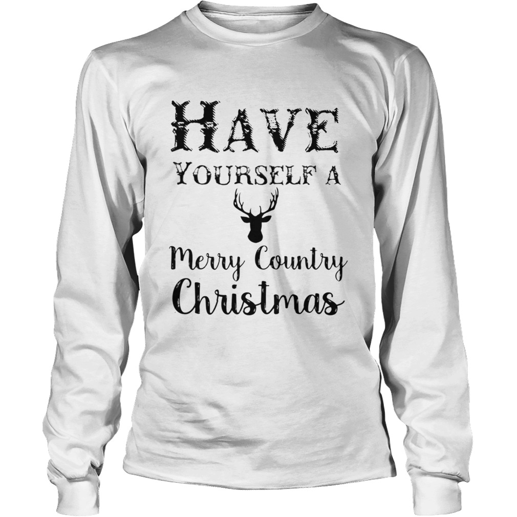 Have yourself a Merry Christmas Reindeer LongSleeve