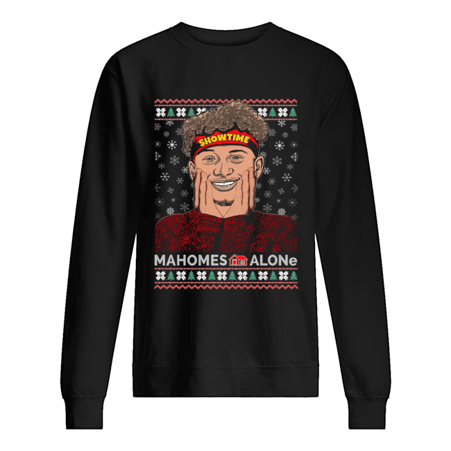 Home Malone showtime Mahomes Alone Christmas Unisex Sweatshirt