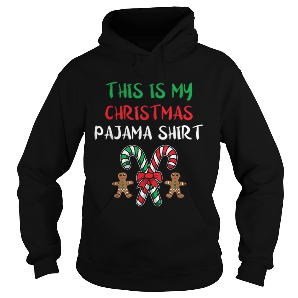 Hot This Is My Christmas Pajama Gingerbread Man Candy Cane Hoodie