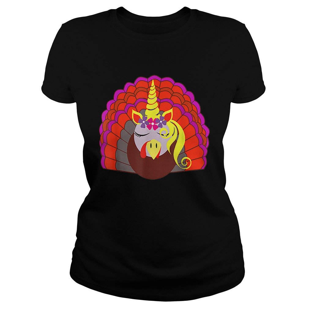 Hot Unicorn Turkey Thanksgiving Funny Classic Ladies