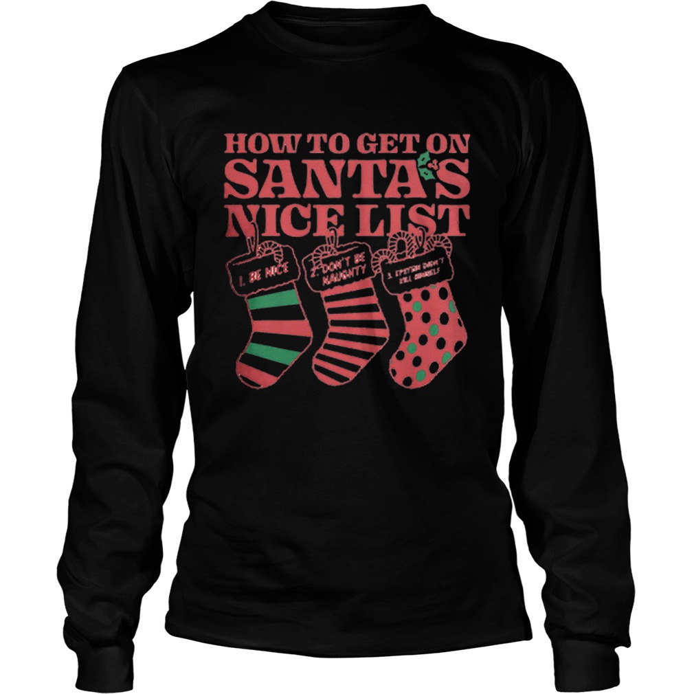 How to get on Santas nice list Epstein didnt kill himself LongSleeve