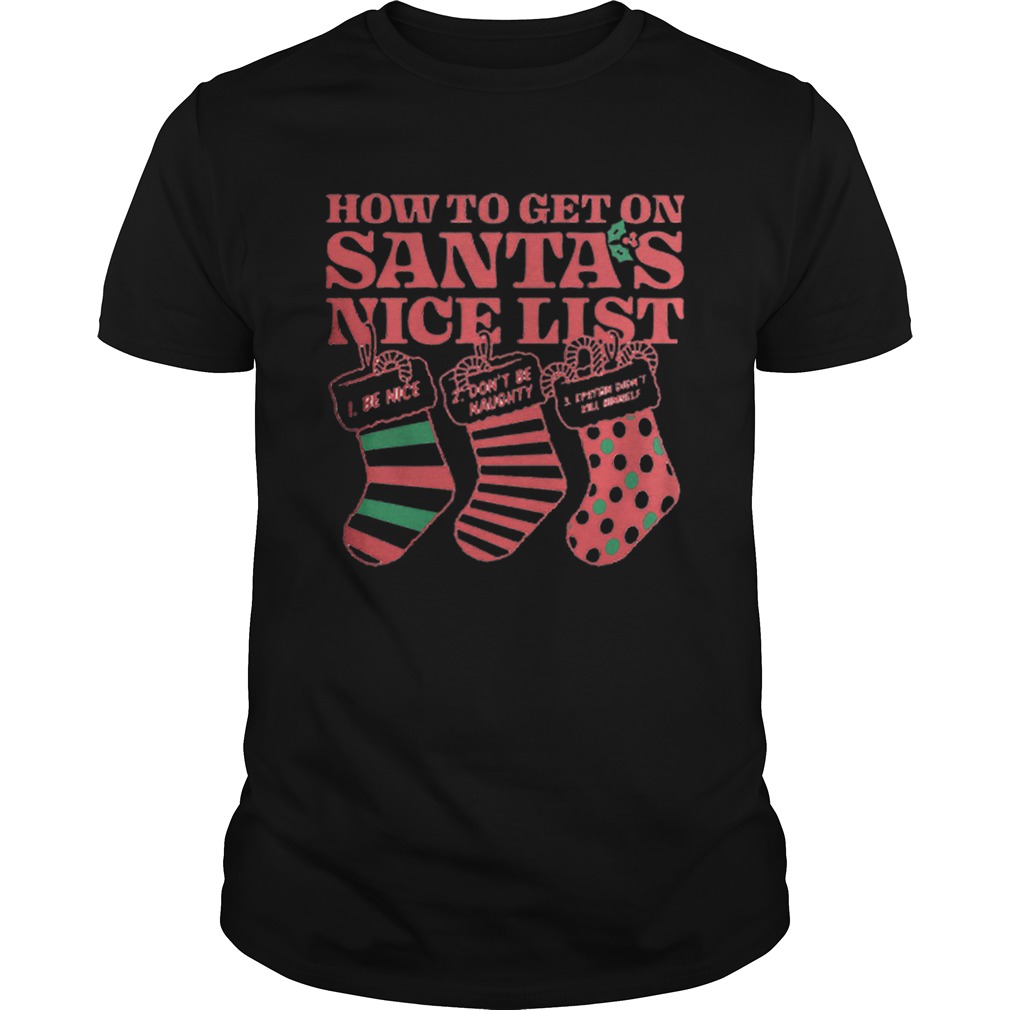 How to get on Santas nice list Epstein didnt kill himself shirt