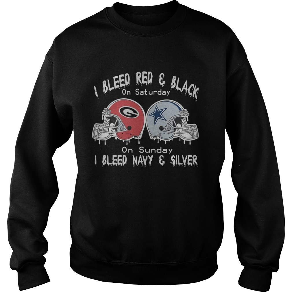 I Bleed Red And Black Green Bay Packers On Saturday On Sunday I Bleed Navy Dallas Cowboys And Silve Sweatshirt