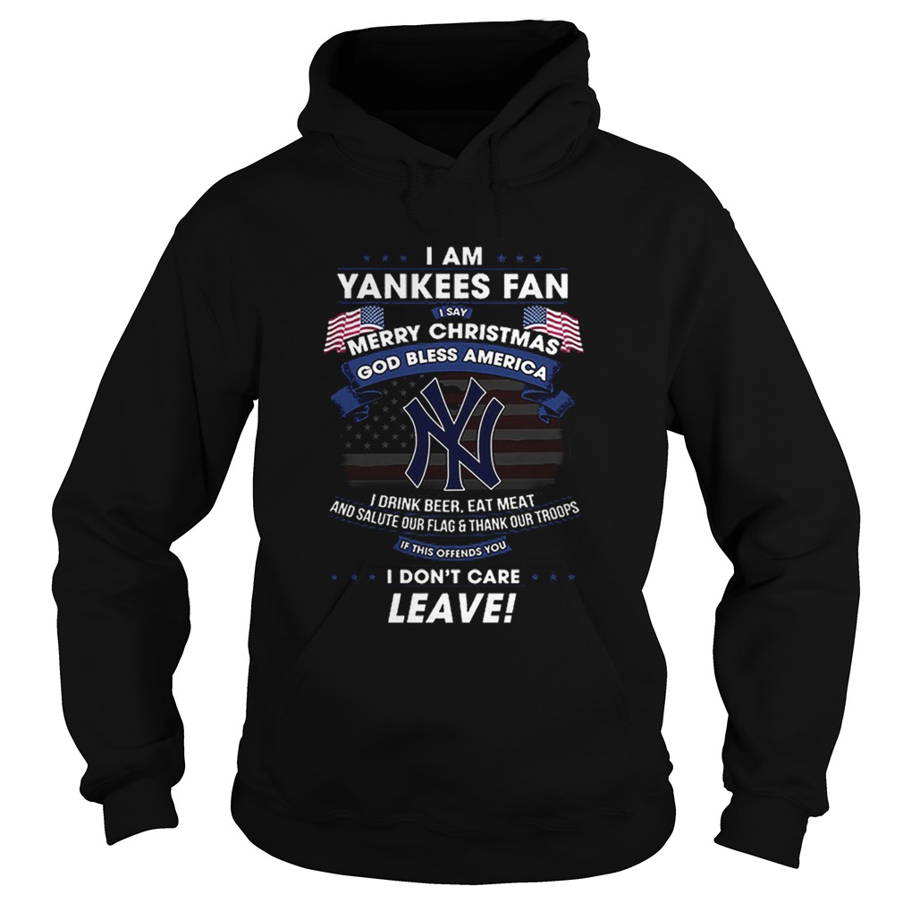 I am Yankees fan i say Merry Christmas god bless America flag Hoodie