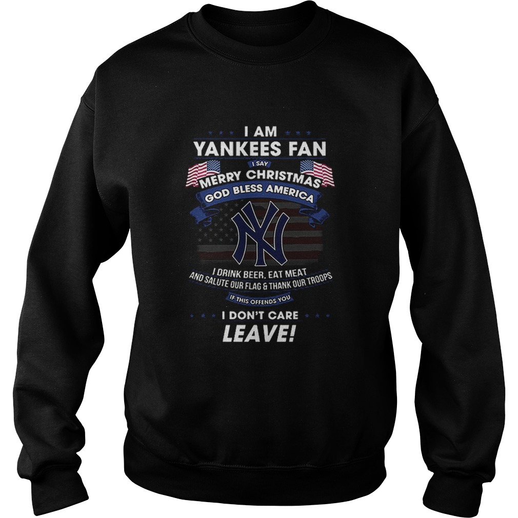 I am Yankees fan i say Merry Christmas god bless America flag Sweatshirt