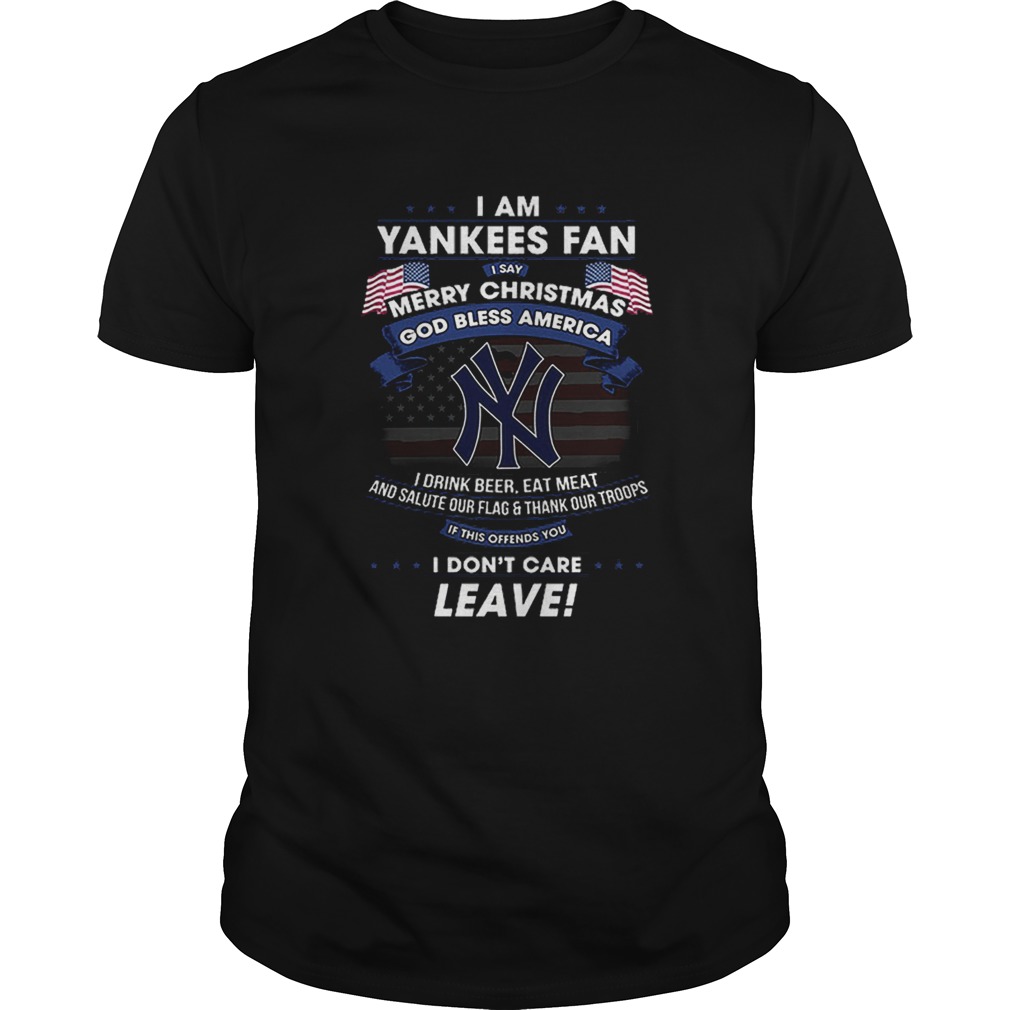 I am Yankees fan i say Merry Christmas god bless America flag shirt