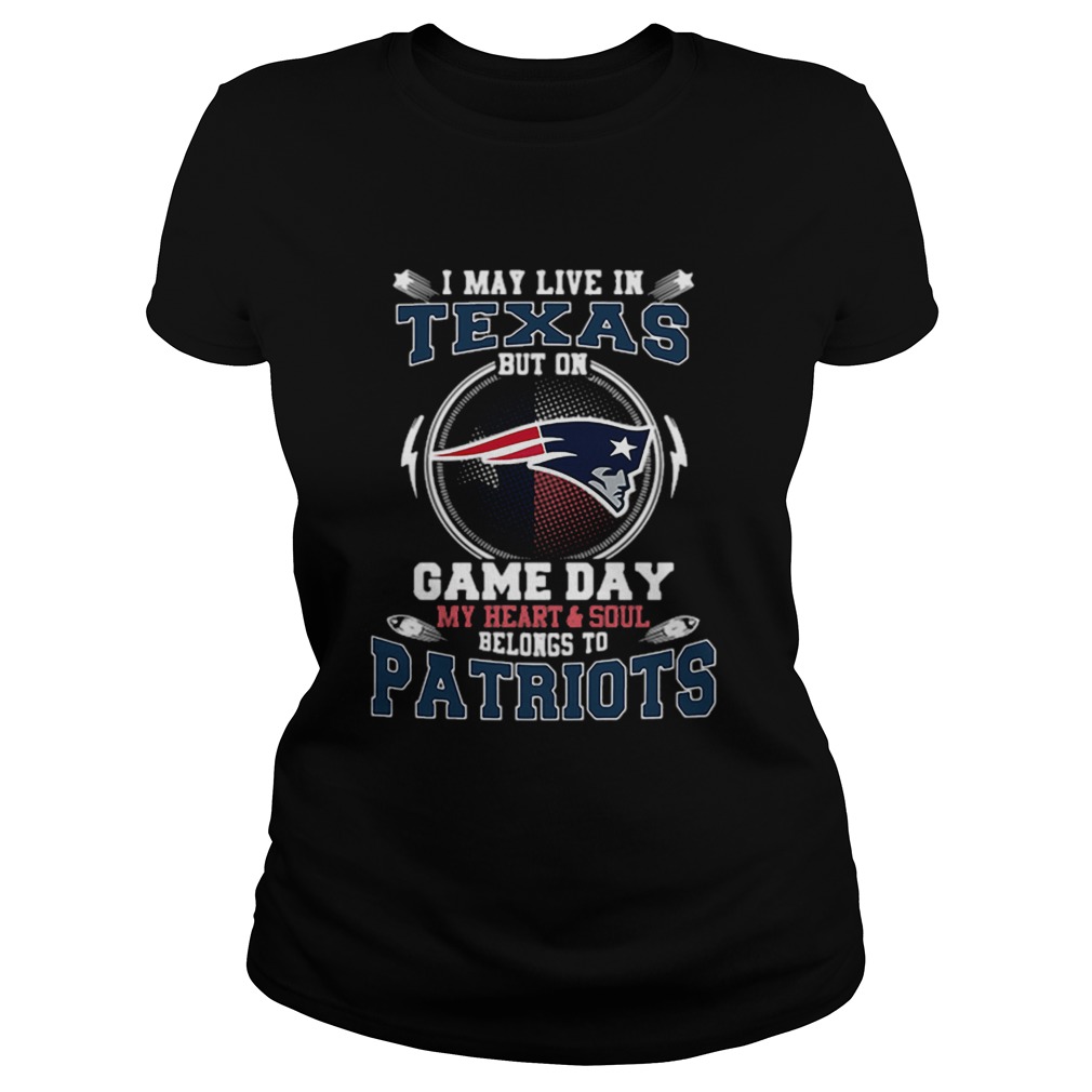 I may live in Texas but on game day my heartsoul New England Patriots Classic Ladies