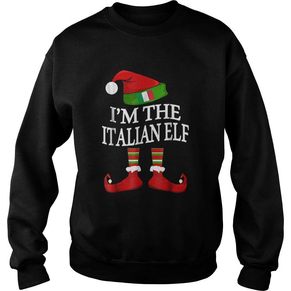 Im The Italian Elf Matching Group Family Christmas Sweatshirt