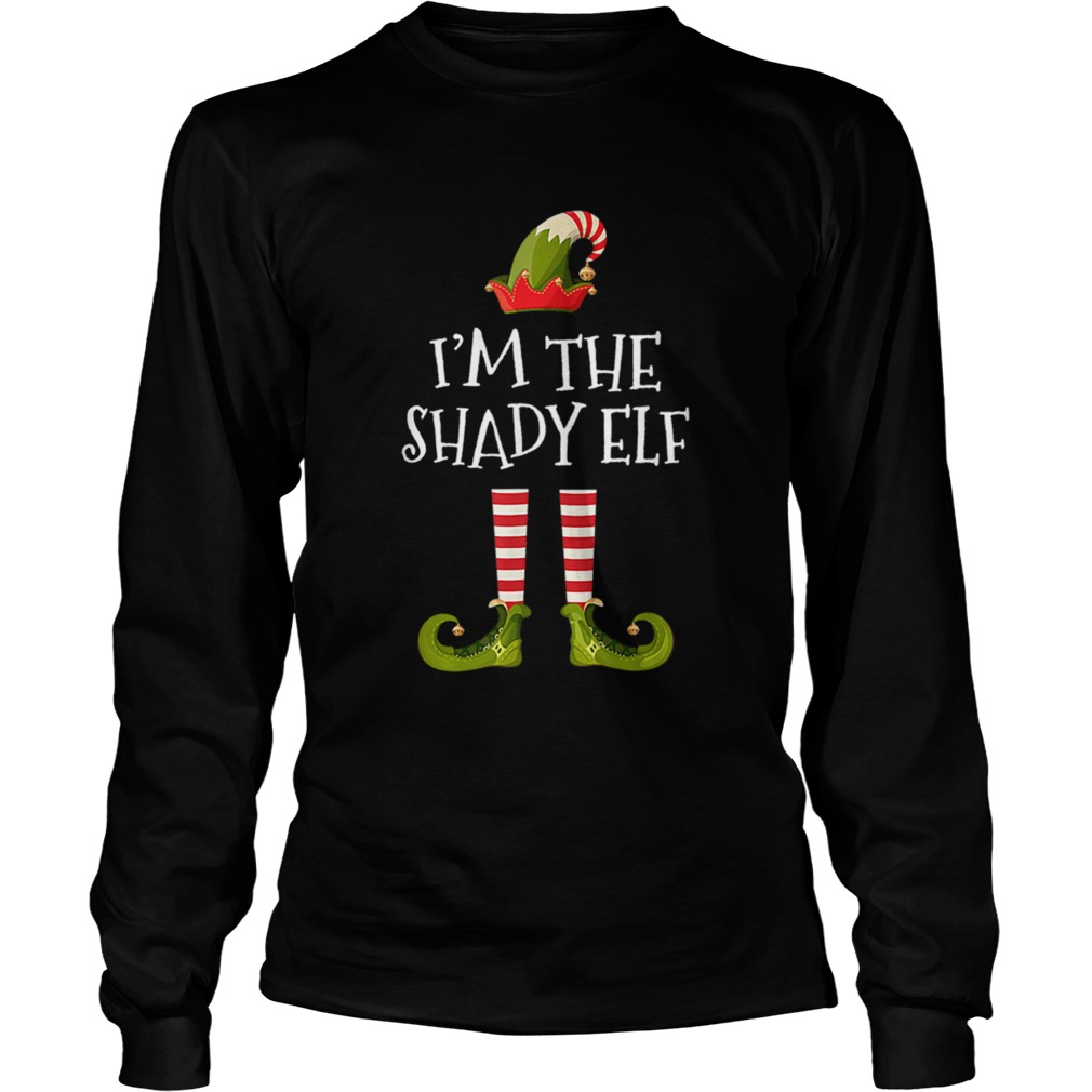 Im The Shady Elf Cute Gift Tee Matching Family Christmas LongSleeve